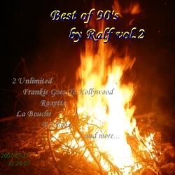 Best of 90's by Ralf - Best of 90's by Ralf vol.2 Bitrate : 224K/s - (>Discografi, Albume, OST<)