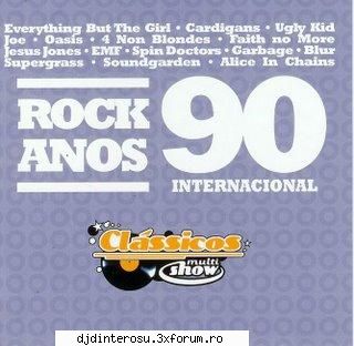 Classicos Multishow Colet�nea-Rock Anos 90 Internacional - TRACKLIST: 01. Missin - (>Discografi, Albume, OST<)