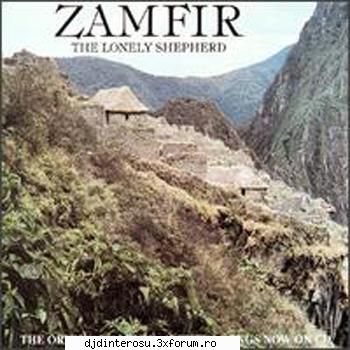 Gheorghe Zamfir - The Lonely Shepherd - Gheorghe Zamfir - The Lonely Shepherd - (>Discografii, Albume<)