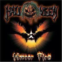 Halloween - Horror Fire (2007) - 01. I Am 02. Wake Up Screaming 03. Halloween - (>Discografi, Albume, OST<)