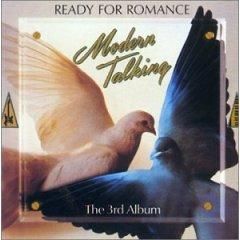 Modern Talking - Modern Talking - Ready For Romance (1986) Bitrate - (>Discografi, Albume, OST<)