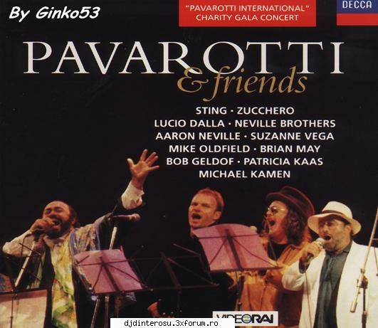 Pavarotti & Friends - Artisti Vari - Track List 01 - Panis Angelicus 02 - (>Discografi, Albume, OST<)