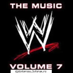 WWE The Music Vol. 7 - Tracklist: 01 Unstoppable 02 Unglued 03 The End - (>Discografi, Albume, OST<)